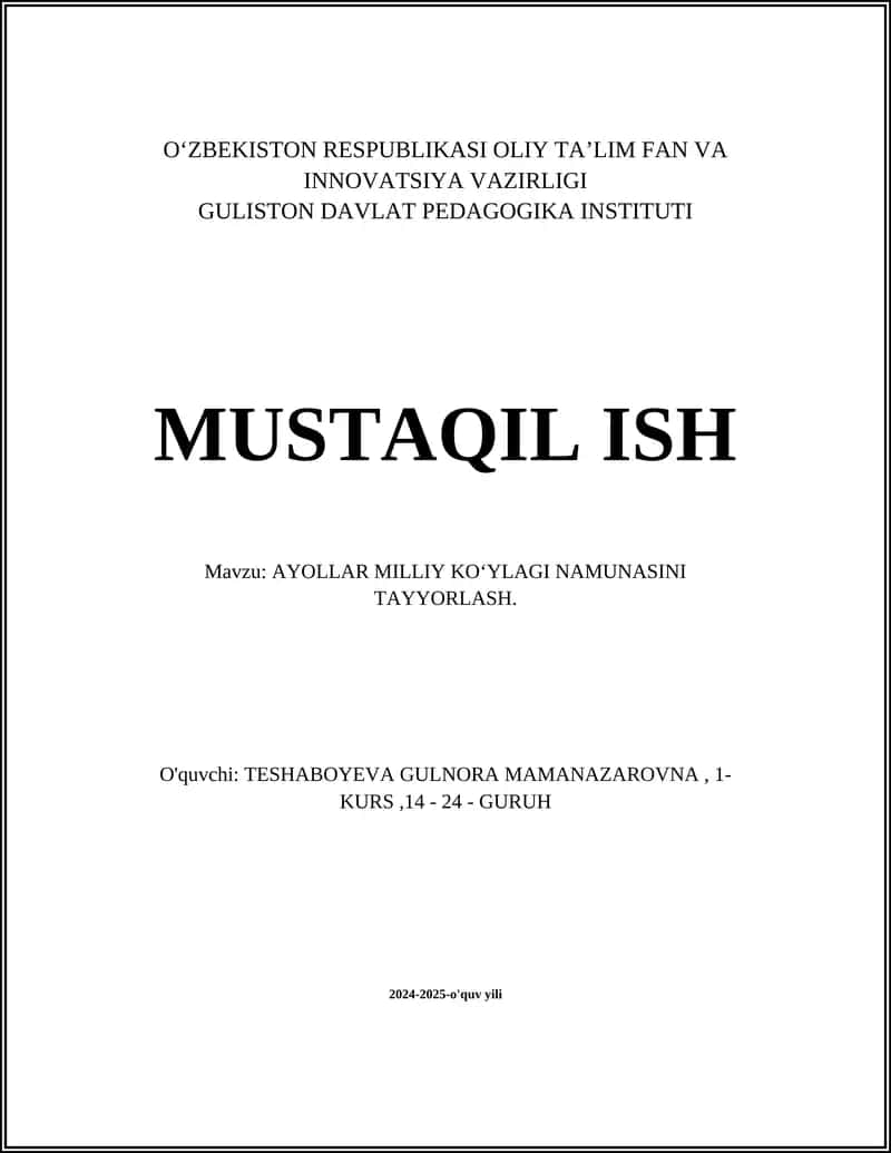 AYOLLAR MILLIY KOʻYLAGI NAMUNASINI TAYYORLASH