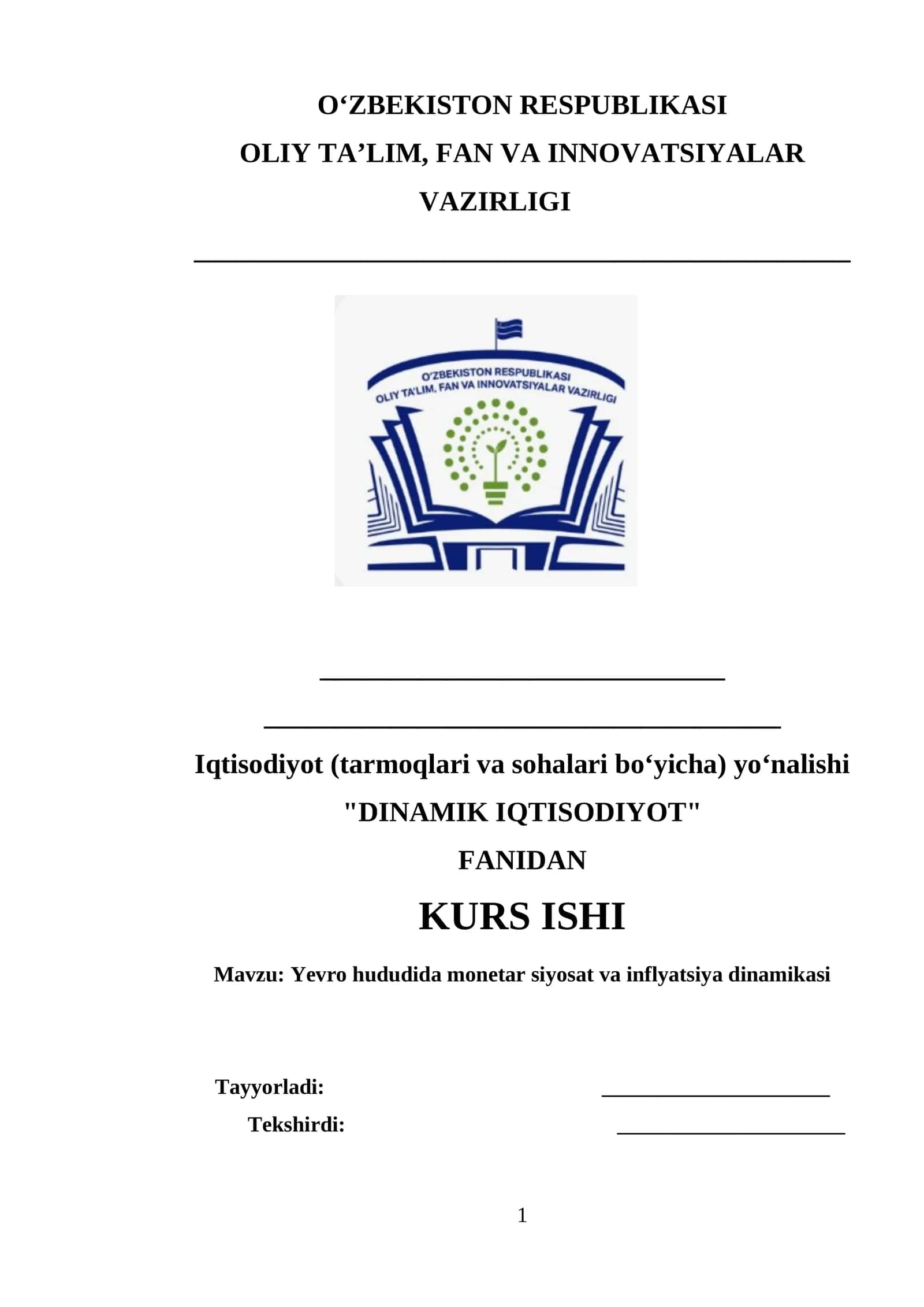 Yevro hududida monetar siyosat va inflyatsiya dinamikasi mavzusida tayyor kurs ishi