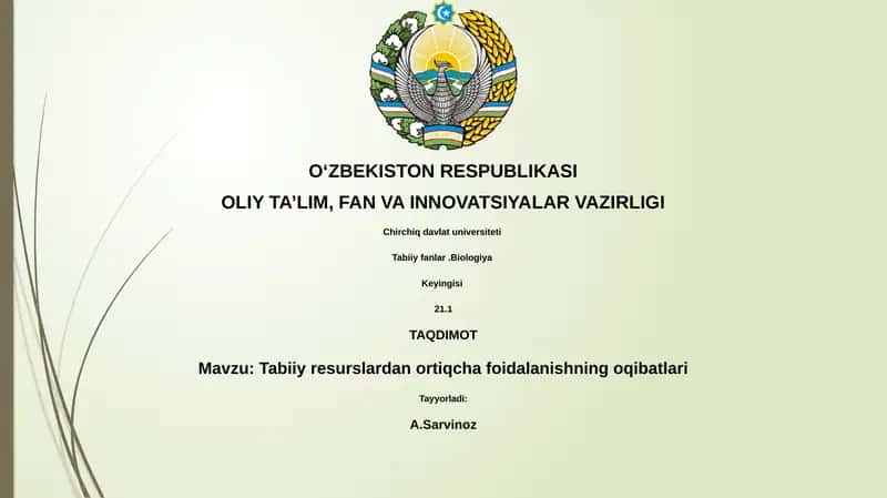 Tabiiy resurslardan ortiqcha foydalanishning oqibatlari