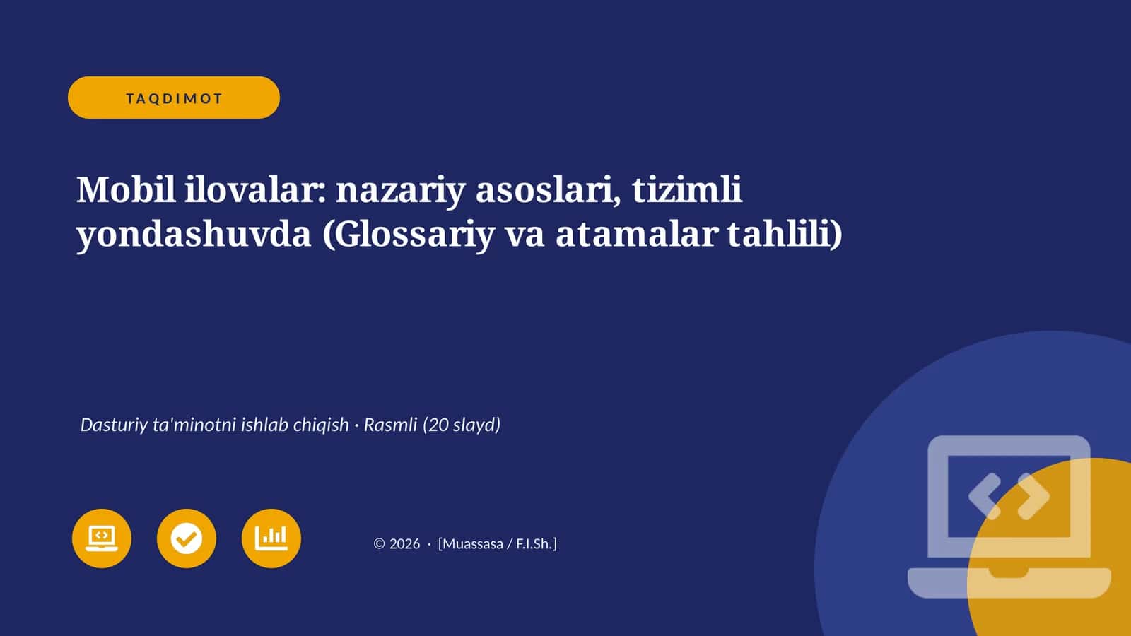 Mobil ilovalar: nazariy asoslari, tizimli yondashuvda (Glossariy va atamalar tahlili)