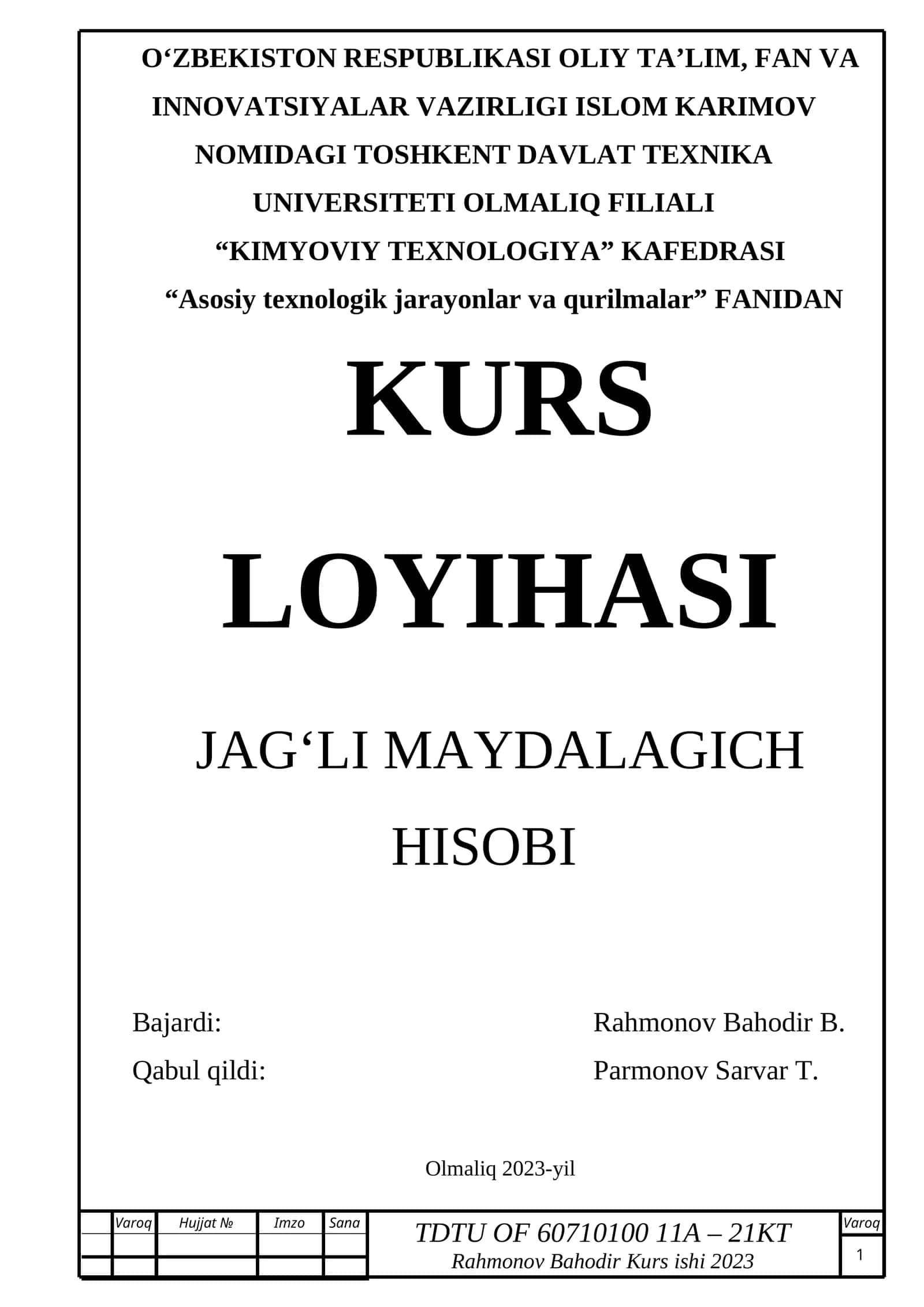 KURS LOYIHASI JAGʻLI MAYDALAGICH HISOBI