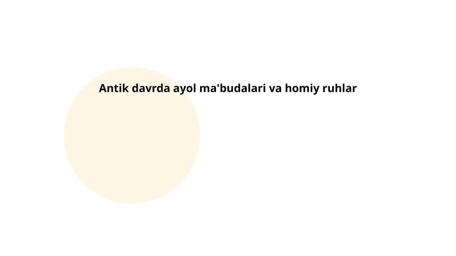 Antik davrda ayol ma'budalari va homiy ruhlar