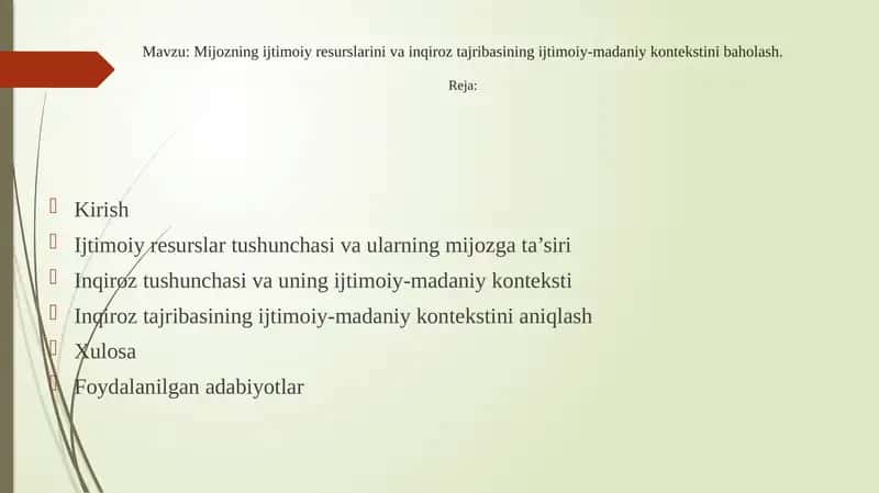 Mijozning ijtimoiy resurslarini va inqiroz tajribasining ijtimoiy-madaniy kontekstini baholash