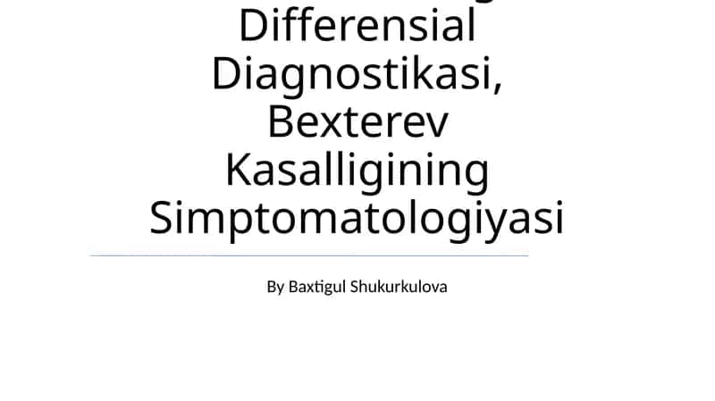 Bo'G'Im Sindromining Differensial Diagnostikasi, Bexterev Kasalligining Simptomatologiyasi