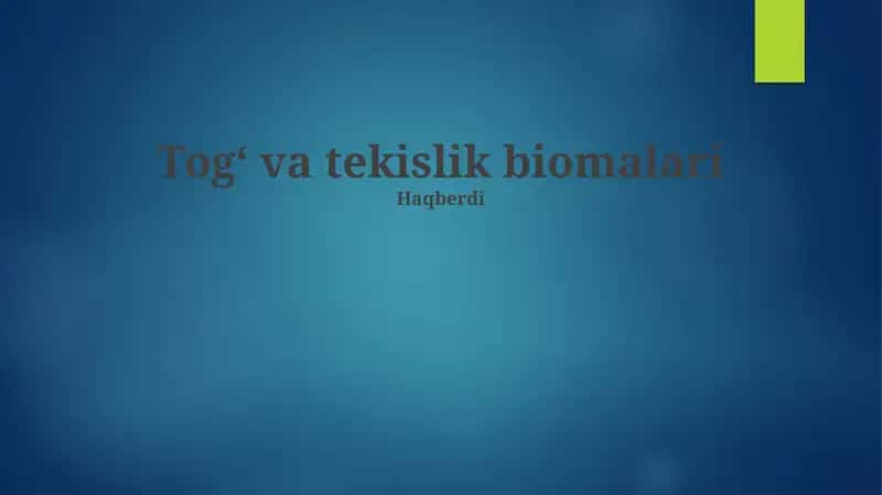 Togʻ va tekislik biomalari
