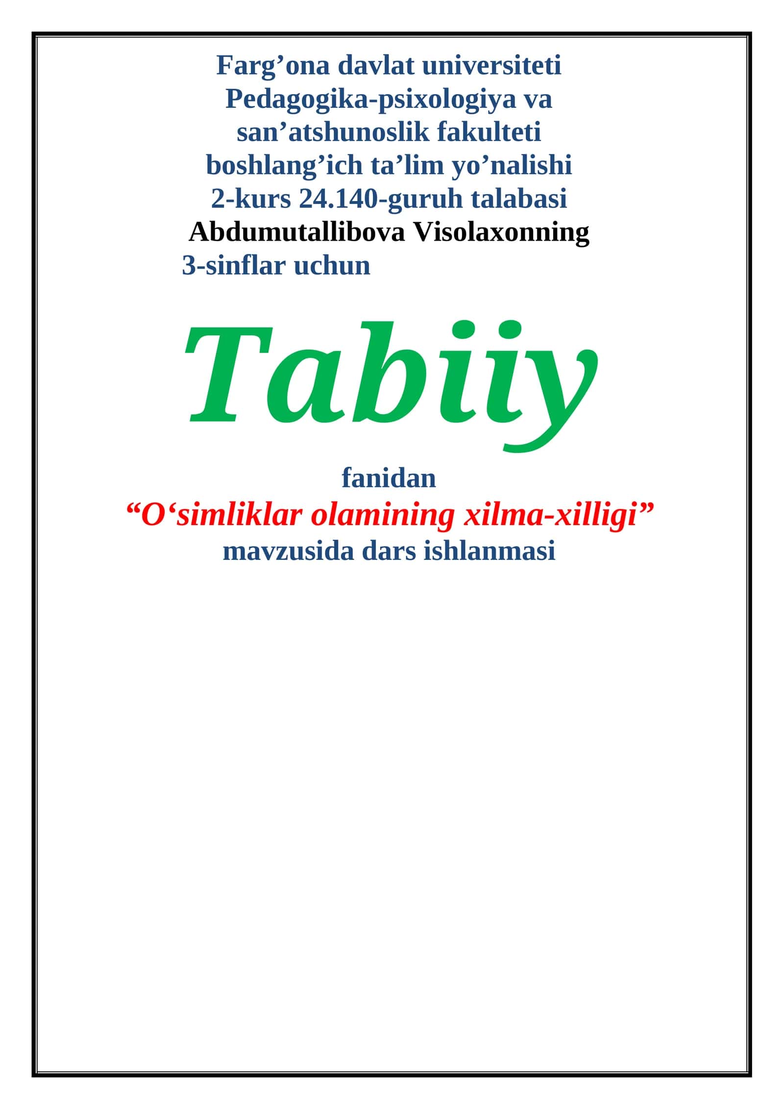 oʻsimliklar olamining xilma-xilligi ochiq dars ishlanmasi