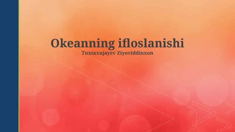 Okeanning ifloslanishi