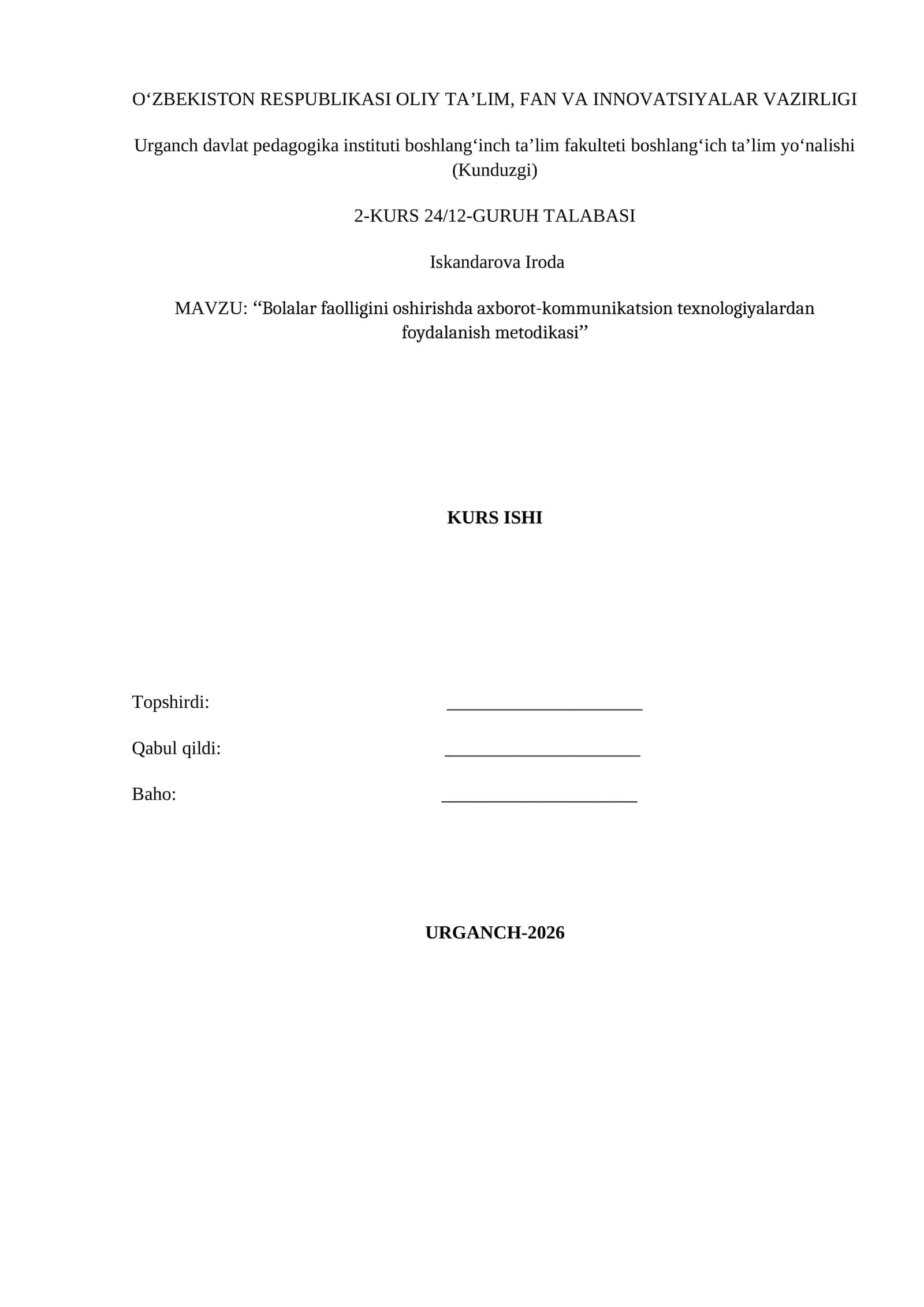 Bolalar faolligini oshirishda axborot-kommunikatsion texnologiyalardan foydalanish metodikasi