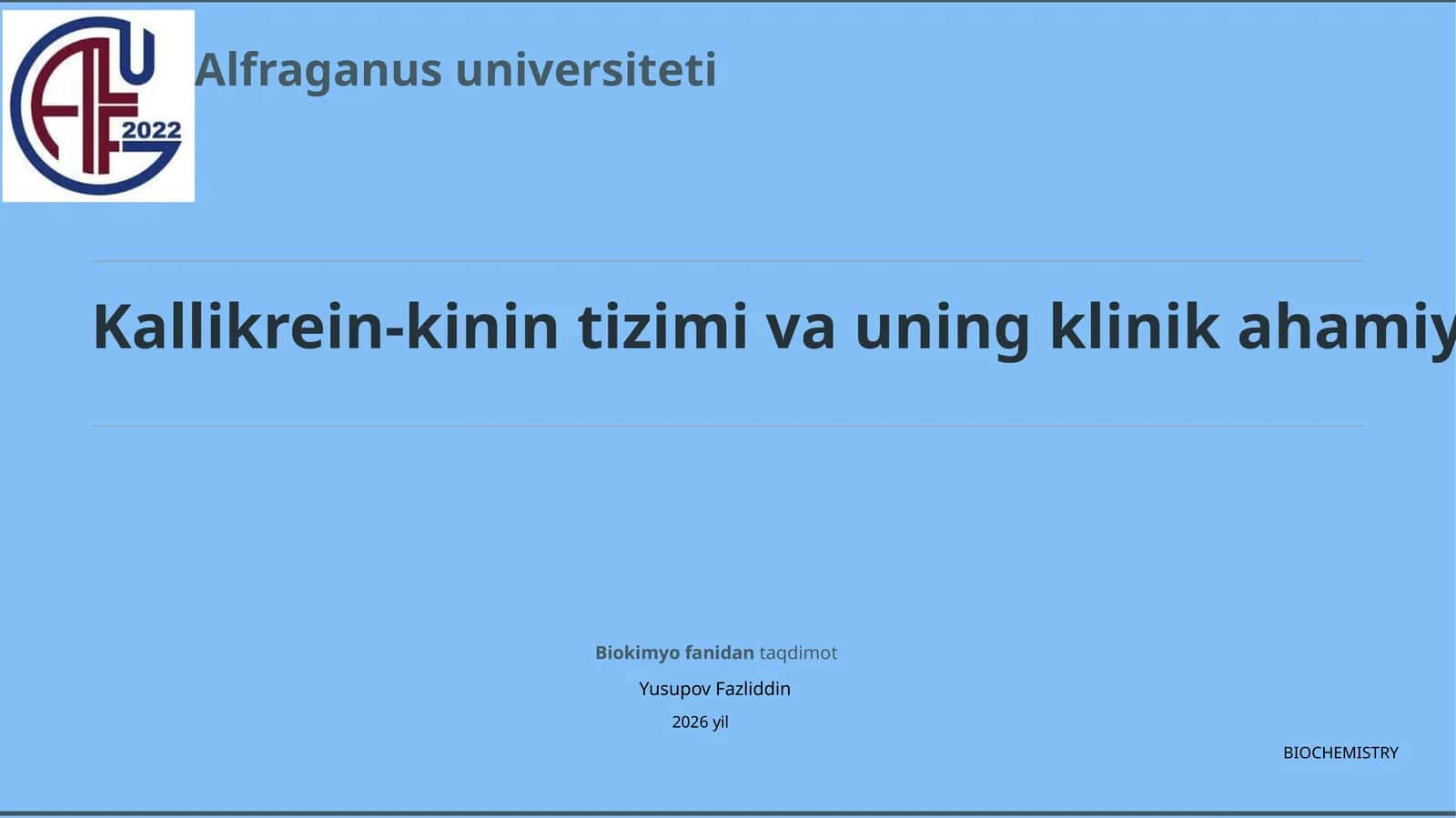 Kallikrein-kinin tizimi va uning klinik ahamiyati