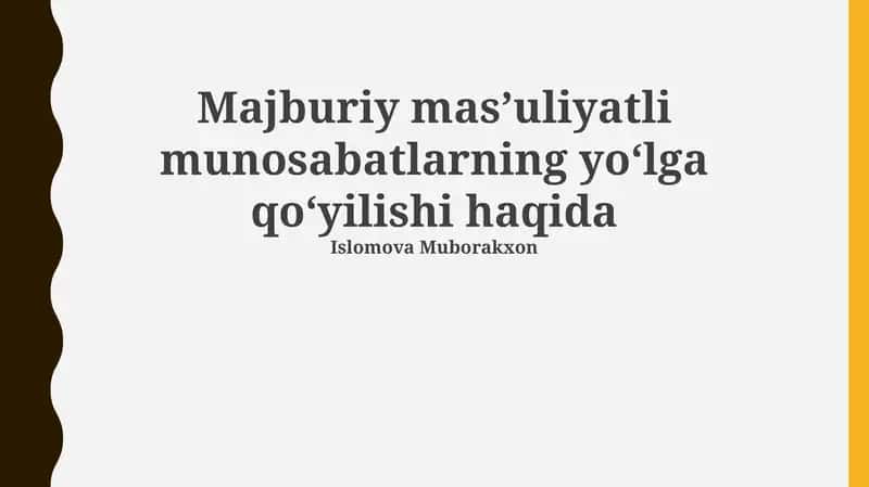 Majburiy Javobgarlik Munosabatlarini Takomillashtirish Yo'llari