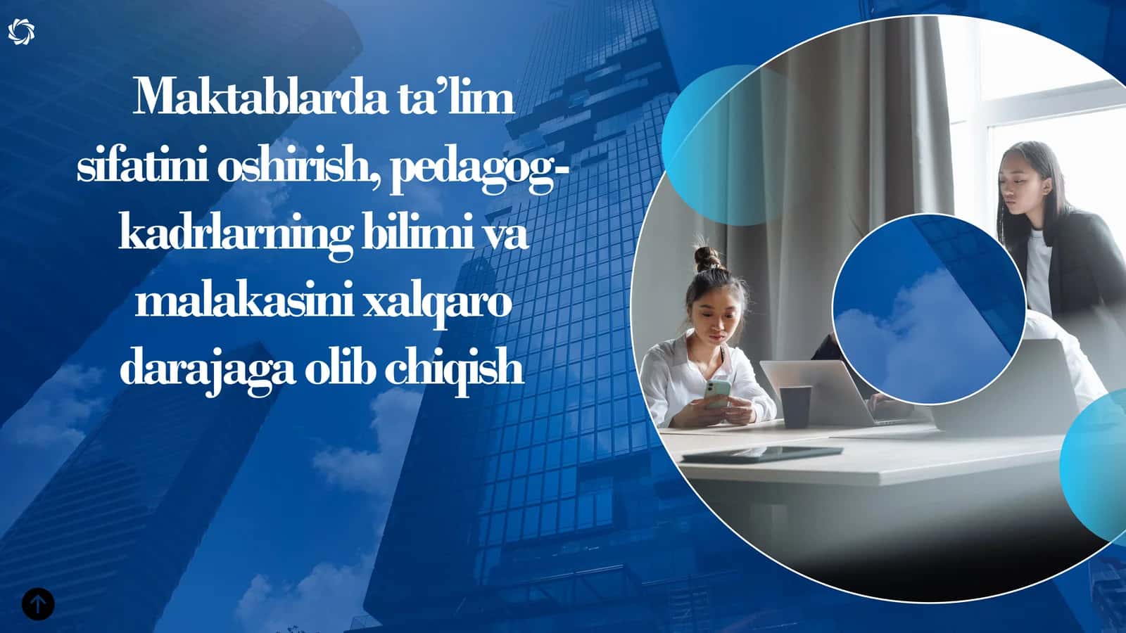 Maktablarda Ta'lim Sifatini Oshirish
