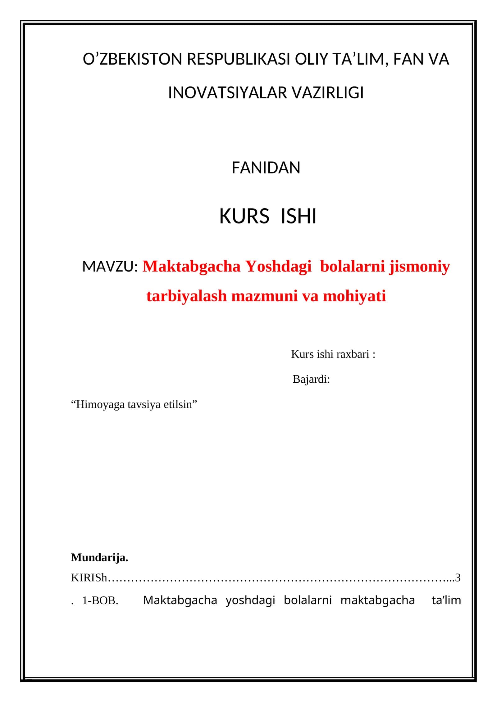 Maktabgacha Yoshdagi bolalarni jismoniy tarbiyalash mazmuni va mohiyati