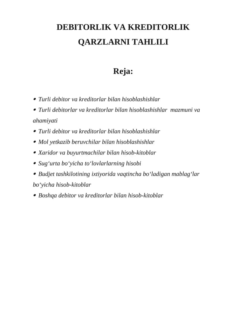 DEBITORLIK VA KREDITORLIK QARZLARNI TAHLILI