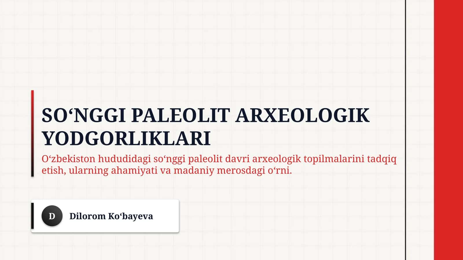 Soʻnggi paleolit arxeologik yodgorliklari