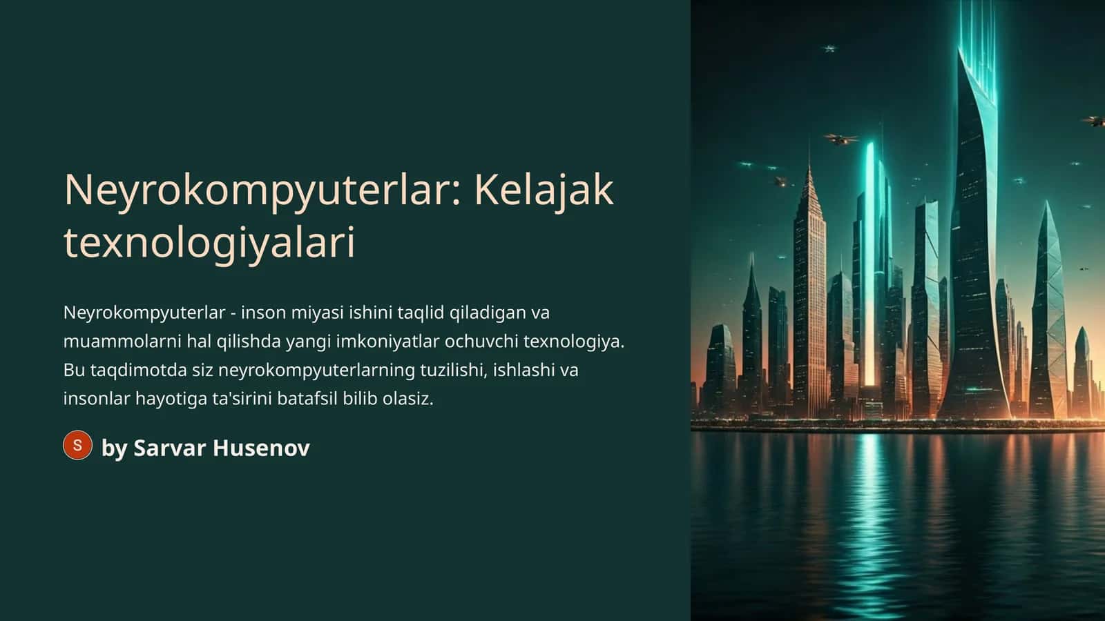 Neyrokompyuterlar: Kelajak texnologiyalari