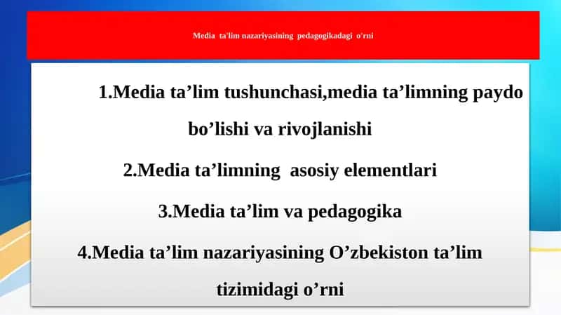 Media ta'lim nazariyasining pedagogikadagi o'rni