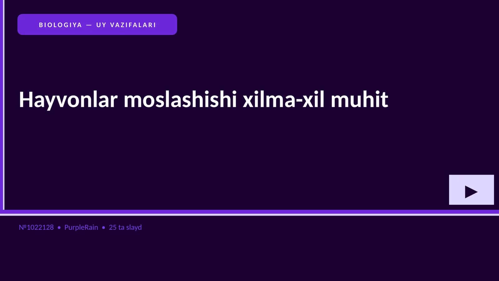 BIOLOGIYA — UY VAZIFALARI