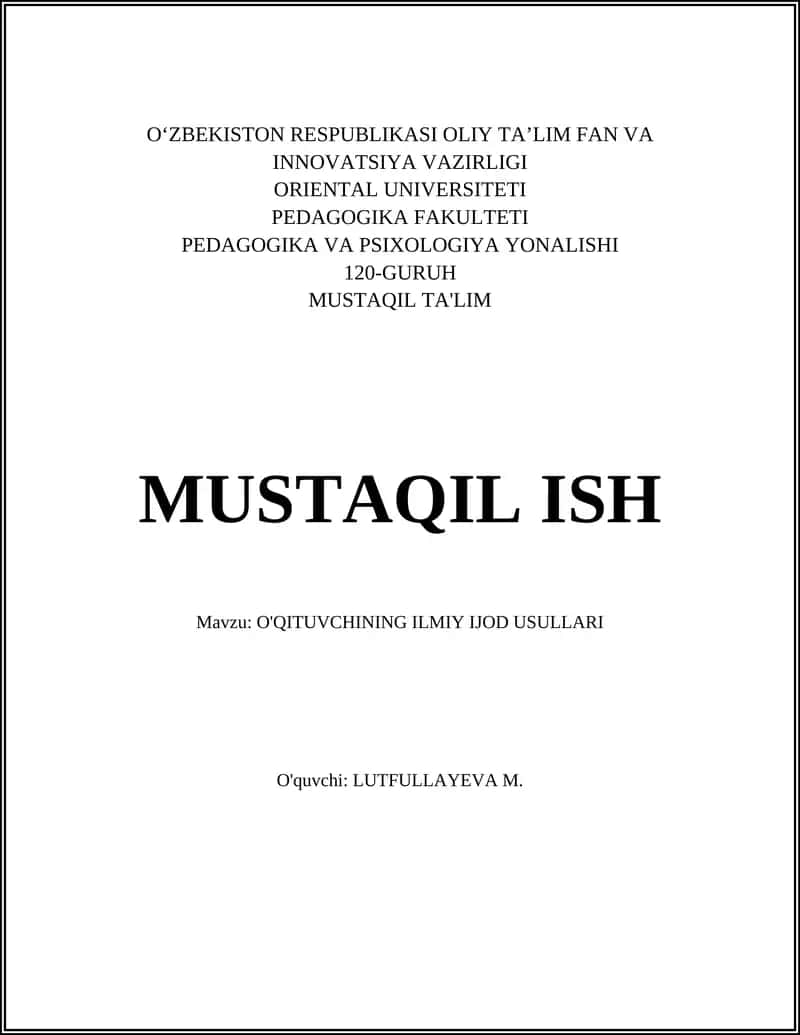 O'QITUVCHINING ILMIY IJOD USULLARI