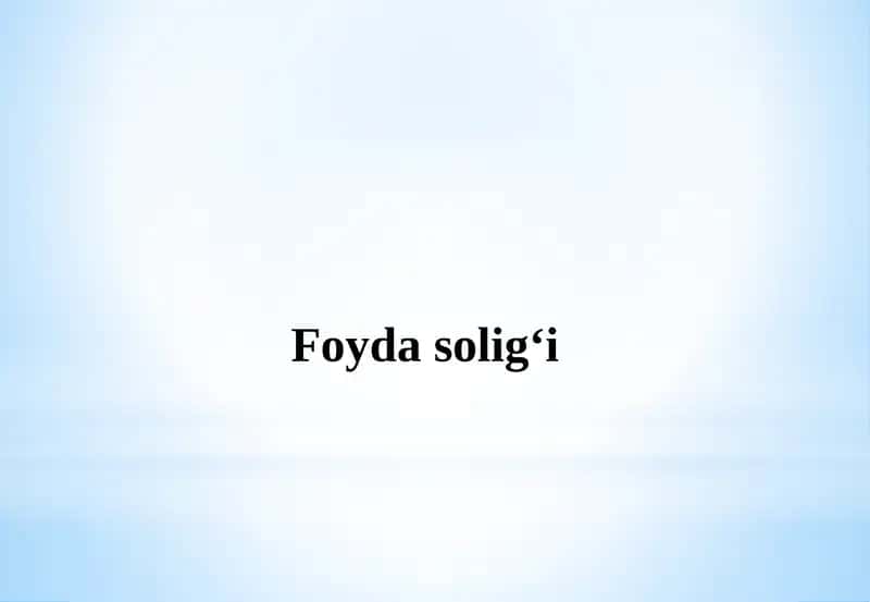 Foyda Solig‘i