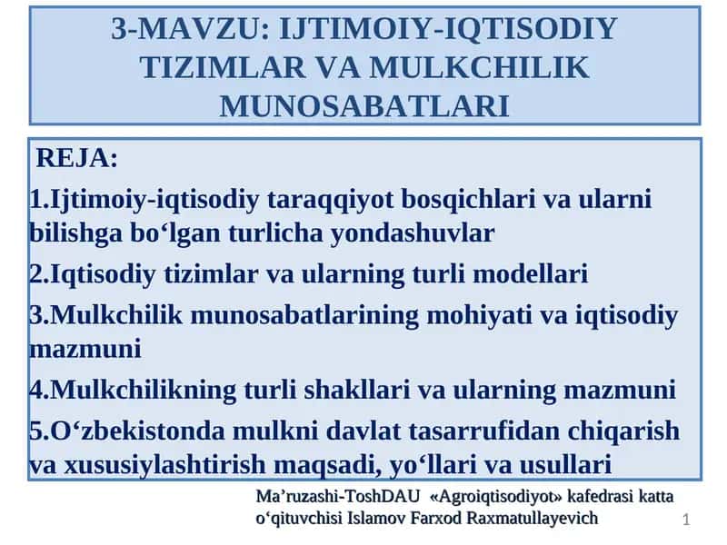 IJTIMOIY-IQTISODIY TIZIMLAR VA MULKCHILIK MUNOSABATLARI