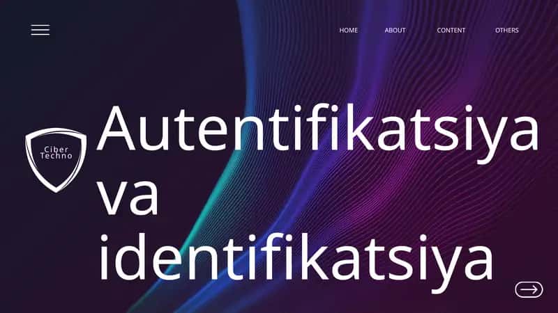 Autentifikatsiya va identifikatsiya