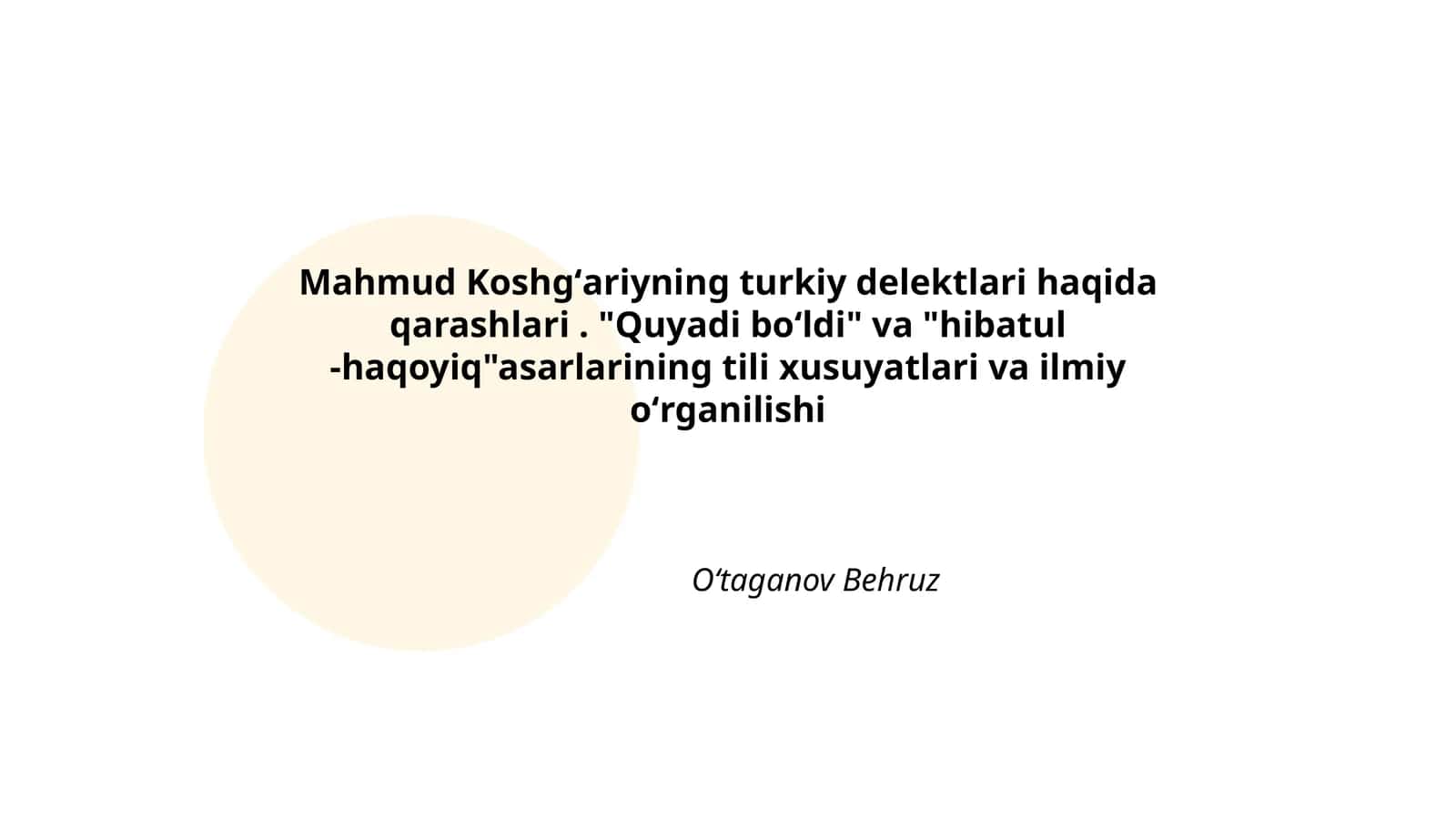 Mahmud Koshgʻariyning turkiy delektlari haqida qarashlari