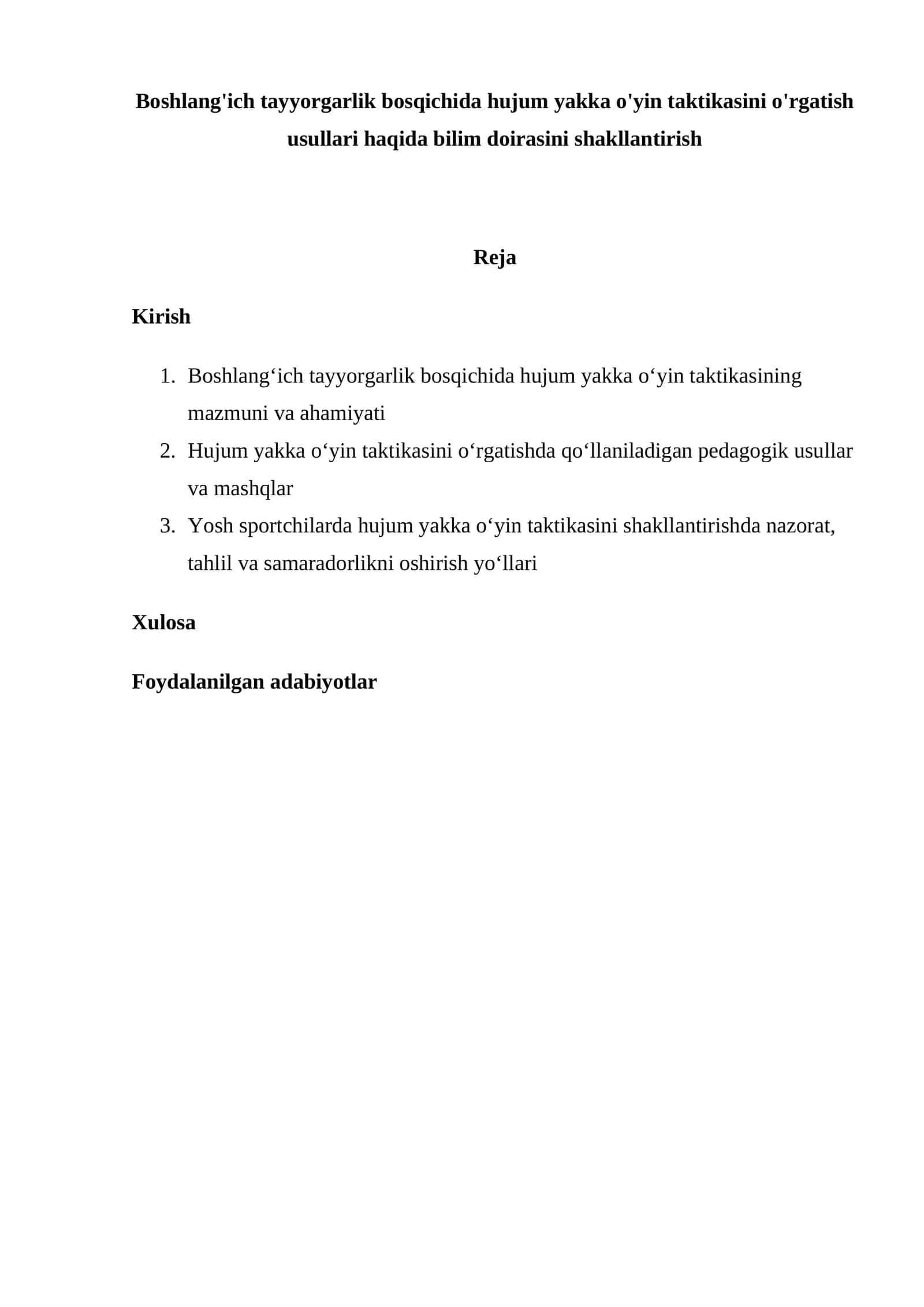 Boshlang‘ich tayyorgarlik bosqichida hujum yakka o‘yin taktikasini o‘rgatish usullari