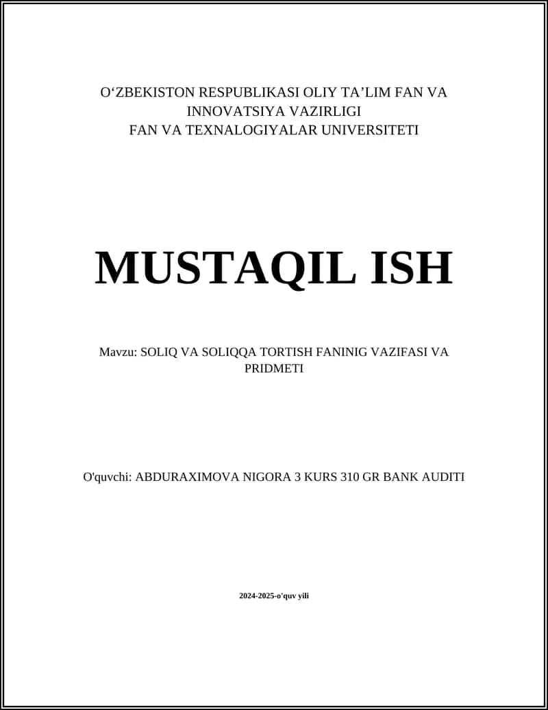 SOLIQ VA SOLIQQA TORTISH FANINING VAZIFASI VA PRIDMETI