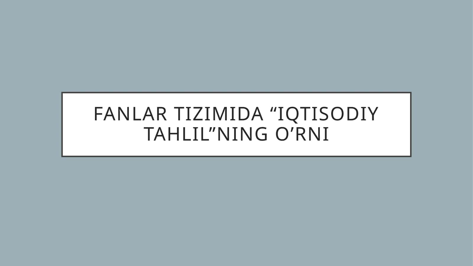 Iqtisodiy Tahlil