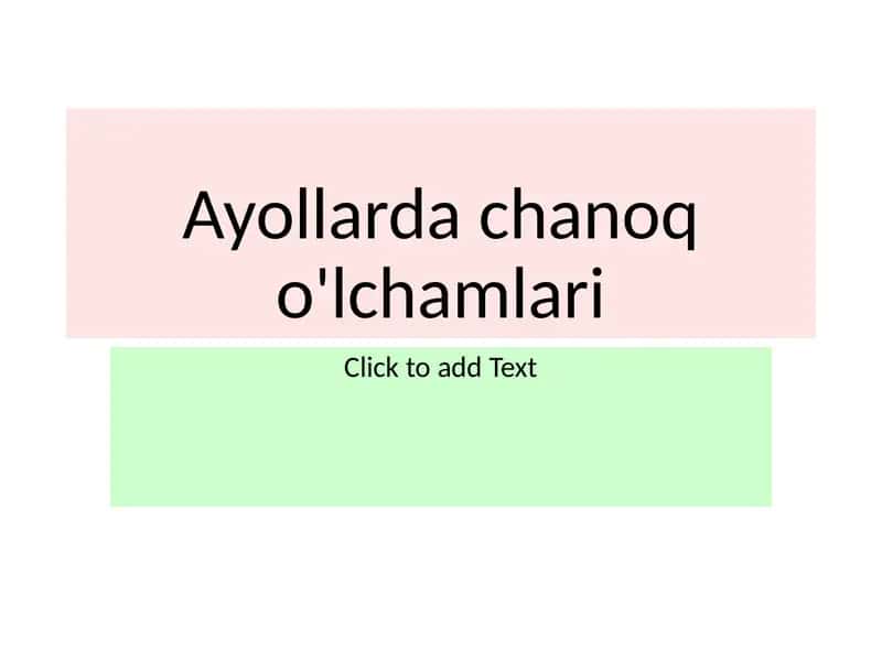 Ayollardachanoqo'lchamlari