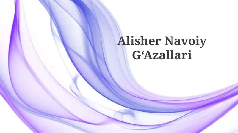 Alisher NavoiyG‘Azallari
