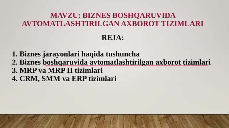 Biznesboshqaruvida avtomatlashtirilgan axborot tizimlari