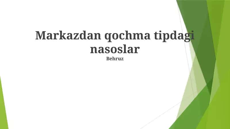 Markazdan qochma tipdagi nasoslar