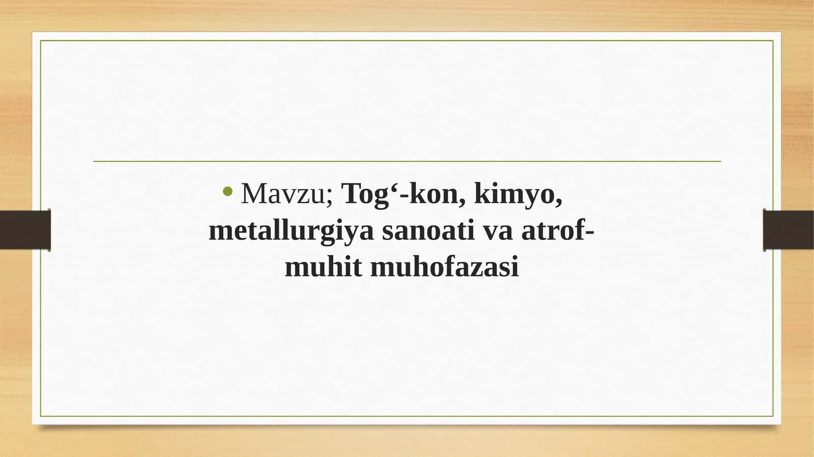 Tog‘-kon, kimyo, metallurgiya sanoati va atrof-muhit muhofazasi