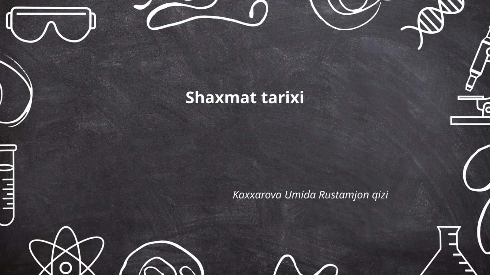 Shaxmat tarixi