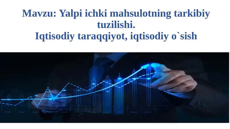 Yalpiichki mahsulotning tarkibiy tuzilishi