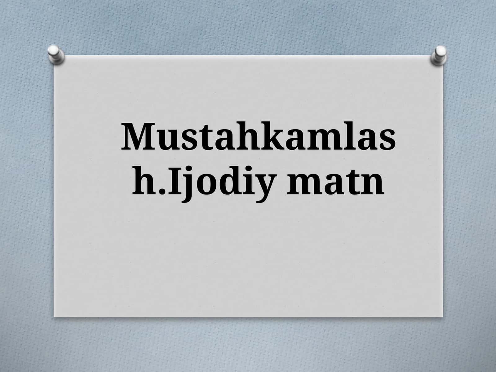 Mustahkamlash.Ijodiymatn