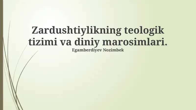 Zardushtiylikning teologik tizimi va diniy marosimlari