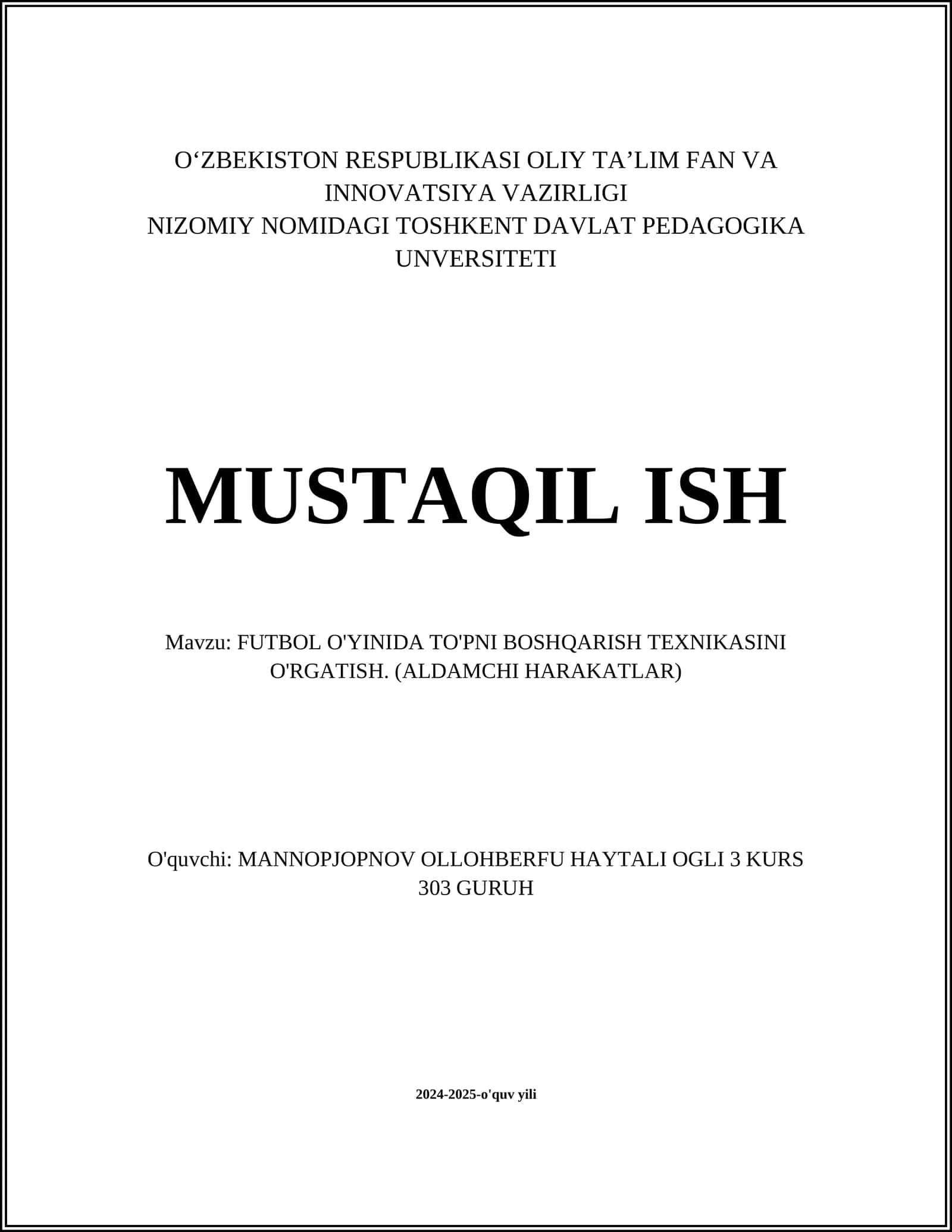 FUTBOL O'YINIDA TO'PNI BOSHQARISH TEXNIKASINI O'RGATISH