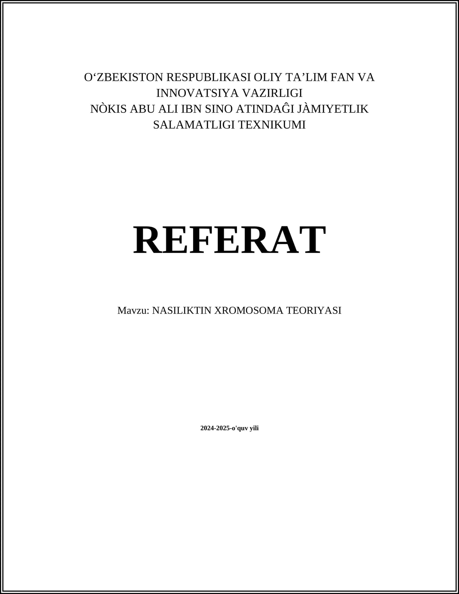 NASILIKTIN XROMOSOMA TEORIYASI