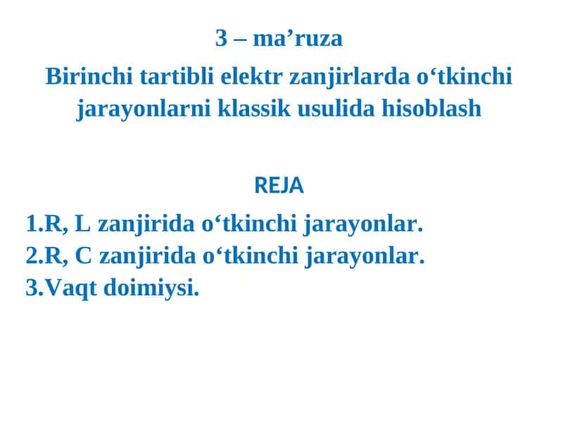 Elektr zanjirlarda o‘tkinchi jarayonlarni hisoblash