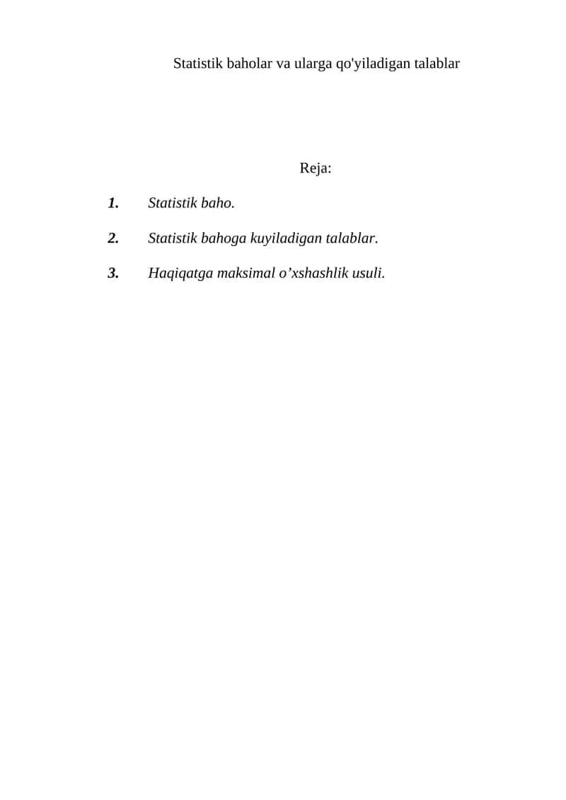 Statistik baholar va ularga qo'yiladigan talablar