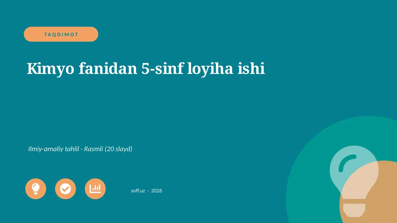 Kimyo fanidan 5-sinf loyiha ishi