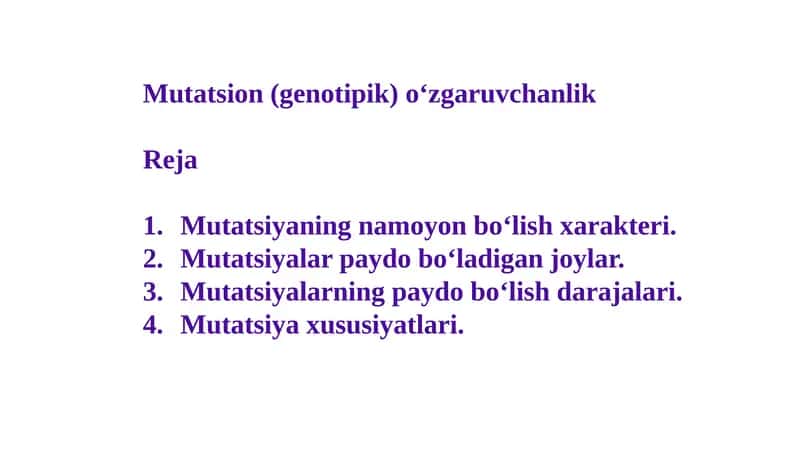 Mutatsion (genotipik) o‘zgaruvchanlik