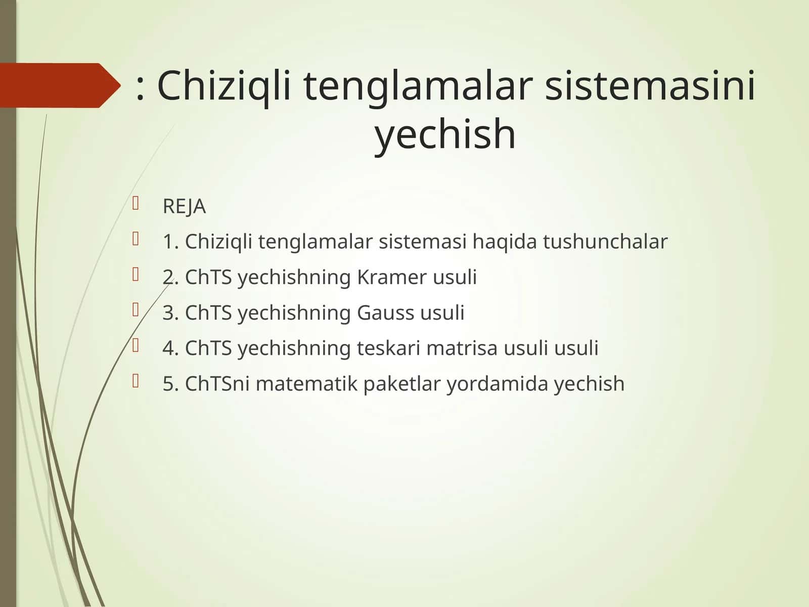 Chiziqli tenglamalar sistemasini yechish