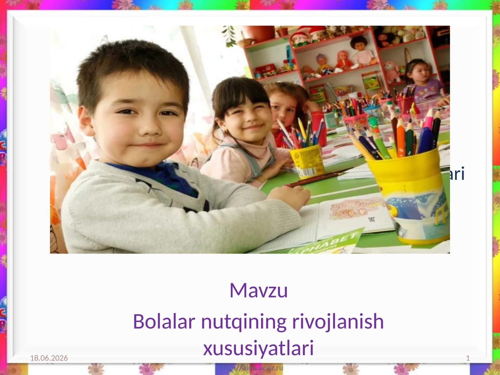 Bolalarnutqiningrivojlanishxususiyatlari