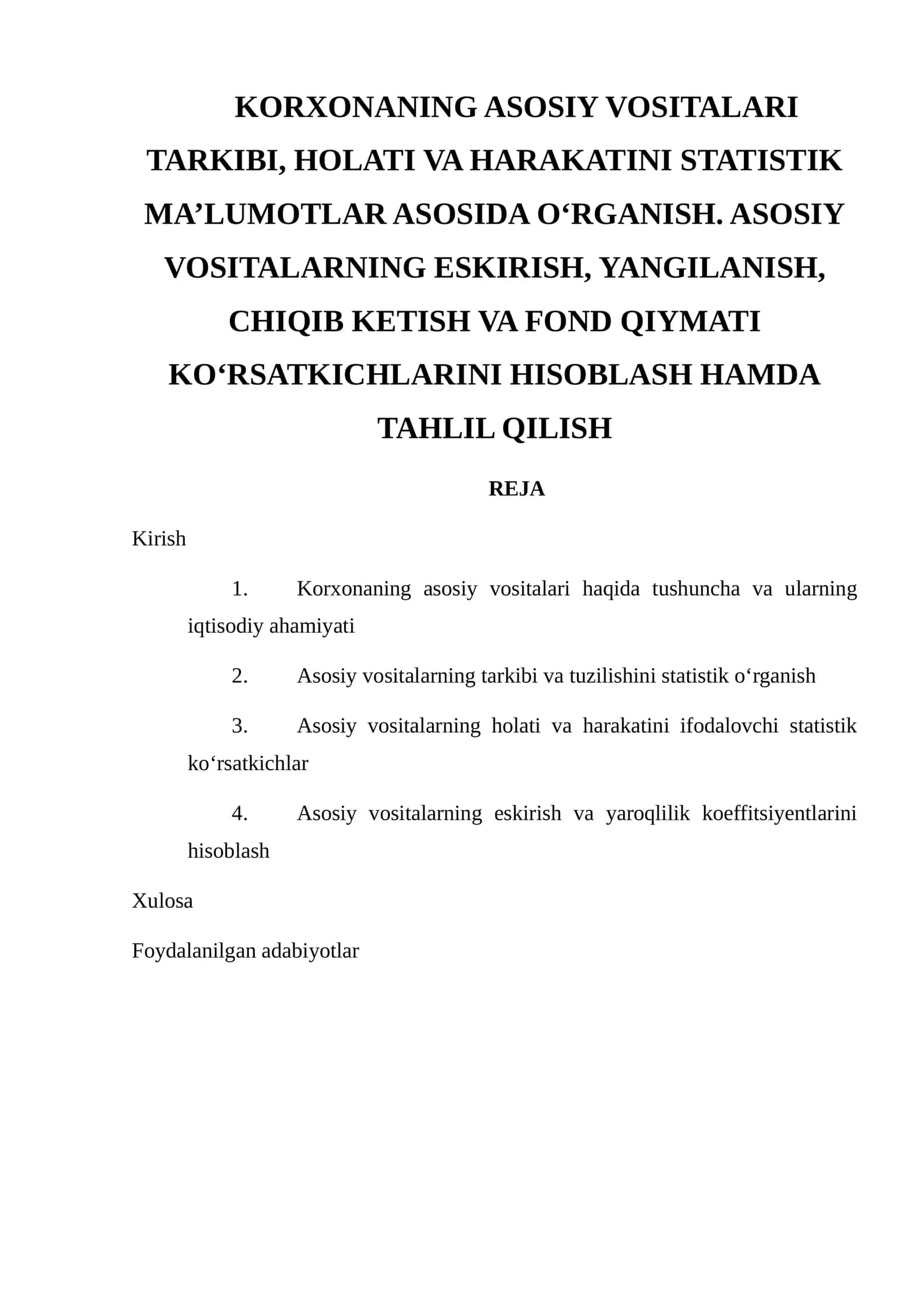 Korxonaning asosiy vositalari tuzilishi