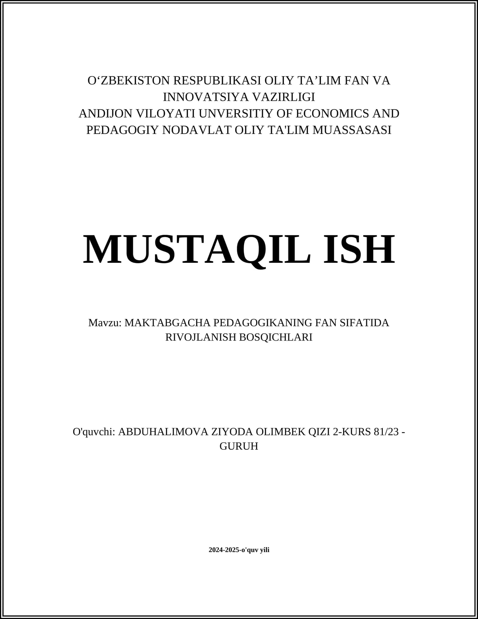 MAKTABGACHA PEDAGOGIKANING FAN SIFATIDA RIVOJLANISH BOSQICHLARI