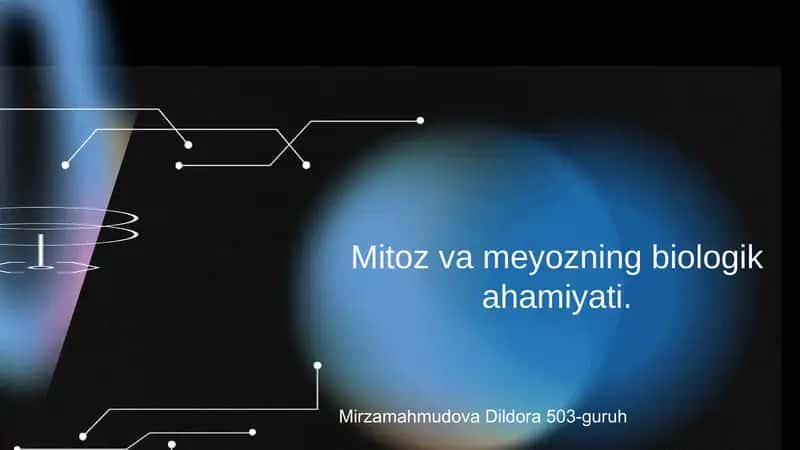 Mitoz va meyozning biologik ahamiyati