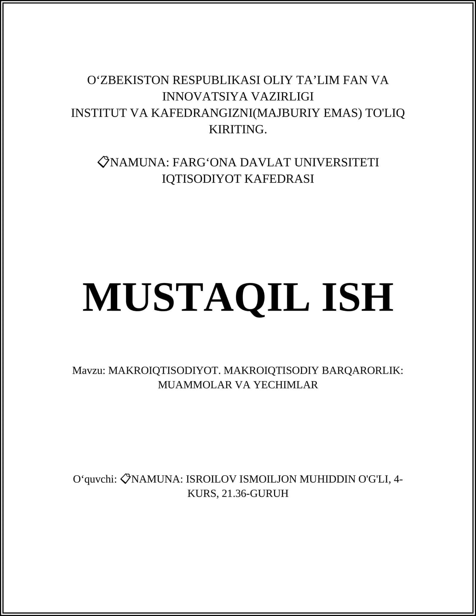 MAKROIQTISODIYOT. MAKROIQTISODIY BARQARORLIK: MUAMMOLAR VA YECHIMLAR